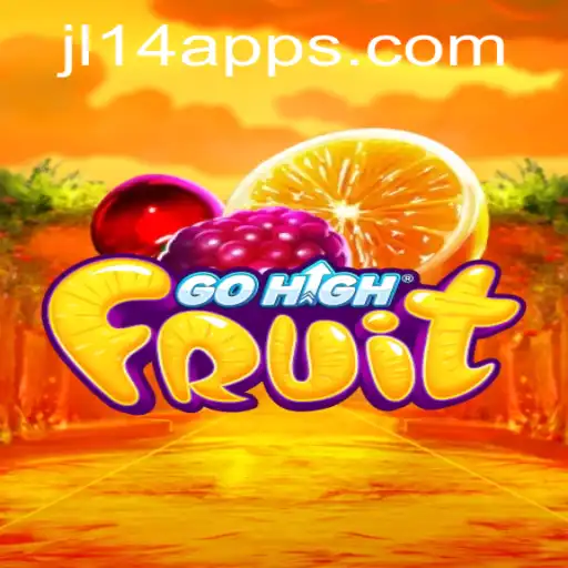 Explore the Excitement of GoHighFruit: A Thrilling New Game for All Ages