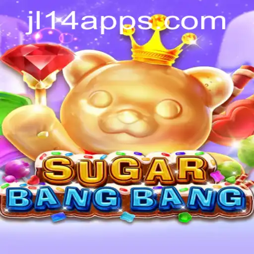 Unveiling SUGARBANGBANG: A Thrilling Gaming Adventure with JL14.COM